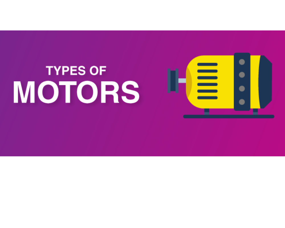 Types of Motors